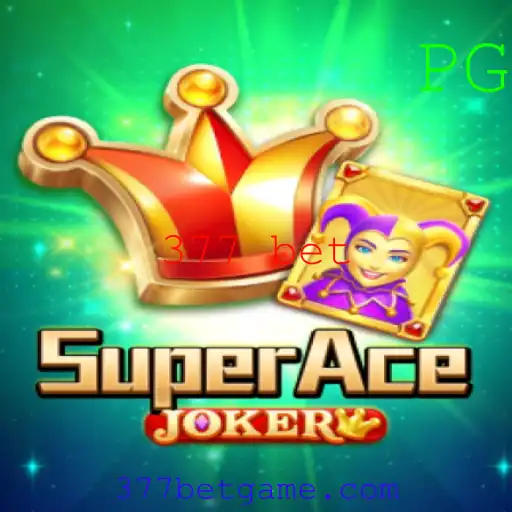 SuperAceJoker: Descubra o Fascinante Mundo do Estilo de Jogo 377 Bet